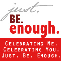 JBE_button Just Be Enough